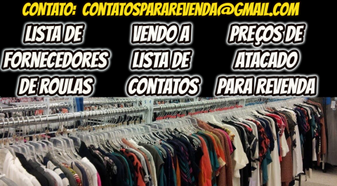 Lista de fornecedores de roupas atacadistas do Brasil. contatos